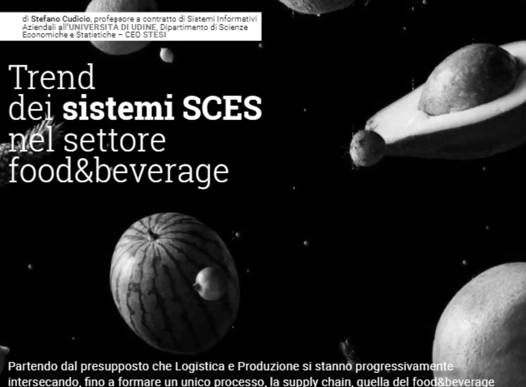 Articolo di Stefano Cudicio sui trend SCES nel settore food&beverage (alimentare)